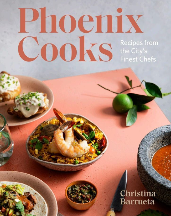 PHOENIX COOKS BY CHRISTINA BARRUETA